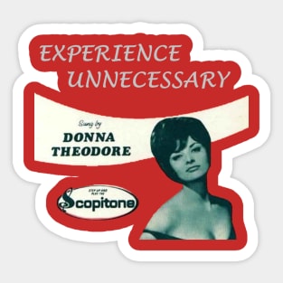 Experience Unnecessary Sticker